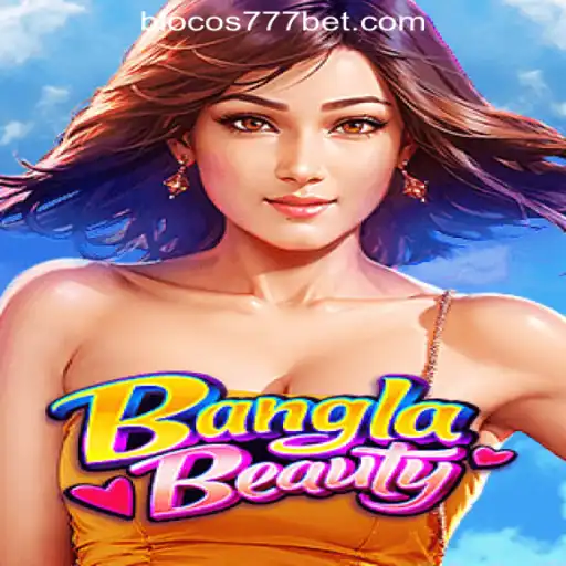 Exploring the Allure of BanglaBeauty in the Realm of Blocos777 Oficial Slots Brasil #1