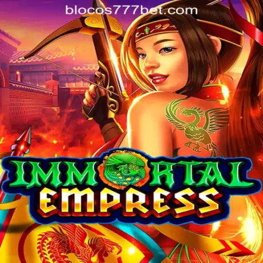ImmortalEmpress: Unveiling the Legendary Slot Game in Brasil