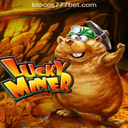 Discover the Thrilling World of LuckyMiner: Blocos777 Oficial Slots Brasil #1