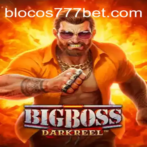 BigBoss: Dive into the Thrilling World of Blocos777 Oficial Slots Brasil #1