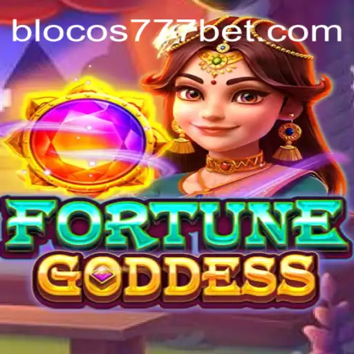 Explore the Exciting World of FORTUNEGODDESS with Blocos777 Oficial Slots Brasil #1